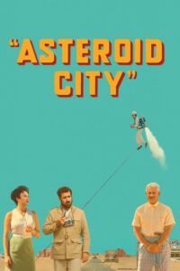 Poster for the movie "Asteroid City"