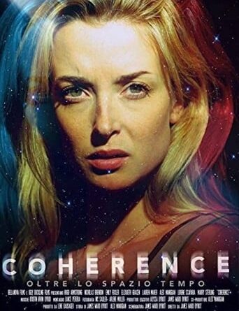 Poster for the movie "Coherence - Oltre lo spazio tempo"