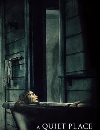 Poster for the movie "A Quiet Place"