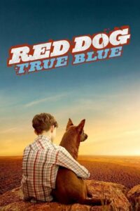 Poster for the movie "Red Dog: True Blue"