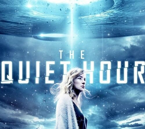 Poster for the movie "The Quiet Hour"