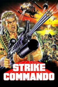 Poster for the movie "Strike Commando"