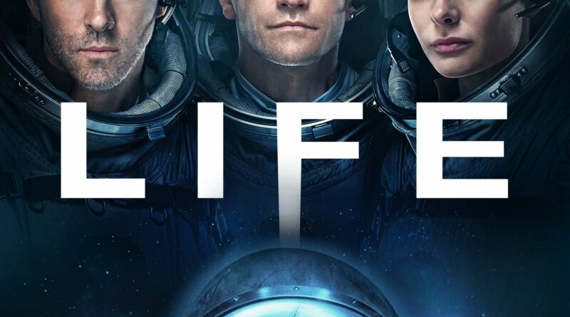 Poster for the movie "Life"