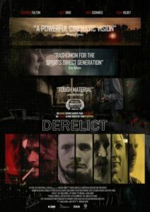 Poster for the movie "Derelict"