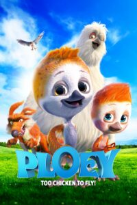 Poster for the movie "Ploey: You Never Fly Alone"